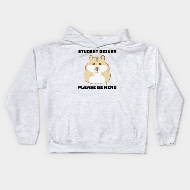 Caution Student Driver Cute Hamster Meme Bumper Kids Hoodie by zofry's life